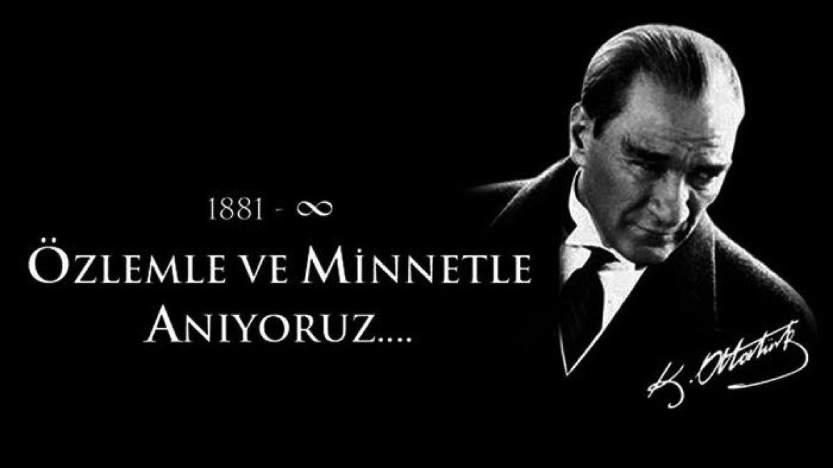 10 Kasım Atatürk’ü Anma Günü