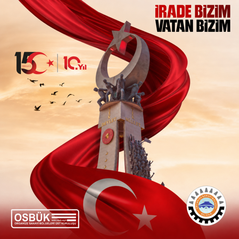 15 TEMMUZ DEMOKRASİ VE MİLLİ BİRLİK GÜNÜ
